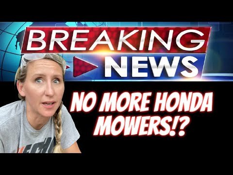 HONDA is STOPPING ALL production of their walk behind mower line! It’s the end of an era.. VLOG