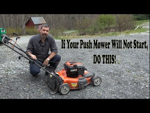 If Your Push Mower Won’t Start, Do This! A step by step guide to getting your push mower running.