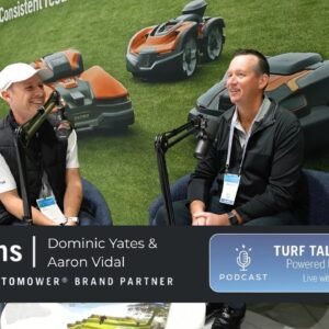 Dominic Yates and Aaron Vidal  // Turf Talk Insights with Husqvarna. Filmed at the ASTMA Conference